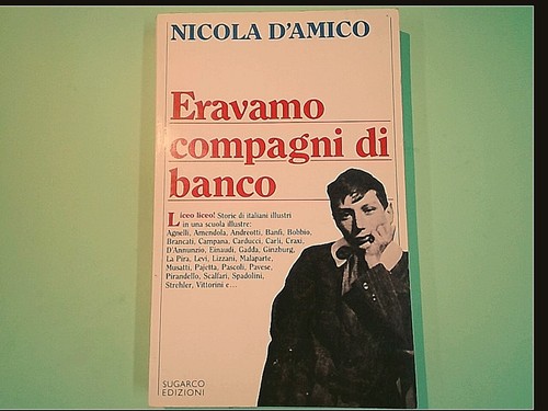 Eravamo compagni banco - eravamo,