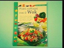 PIATTI RAFFINATI CON IL WOK