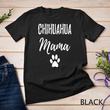Chihuahua Mama Funny Chihuahua