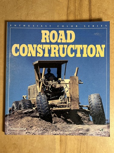 Road construction enthusiast - road, (enthusiast