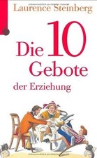 Die zehn Gebote der Erziehung