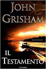 Il testamento Grisham, John