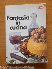 1968 FANTASIA IN CUCINA DADO LIEBIG ELENA SPAGNOL RICETTARIO RICETTE ANTICHE 