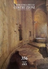 L'industria delle costruzioni. Rivista tecnica dell'ANCE. n. 356 Giugno 2001