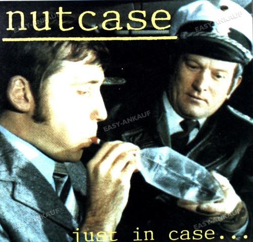 Nutcase just case - case..., 7in