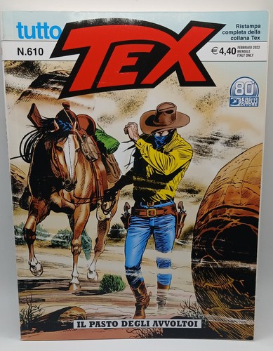 Fumetto tex 610 - n°, il