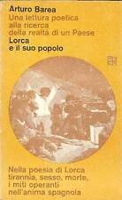 LORCA e il suo popolo. Una lettura poetica alla ricerca della realtà di un Pae