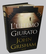 L'ultimo giurato John Grisham