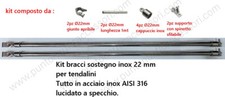 Kit bracci sostegno inox 22 mm
