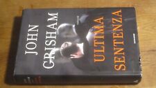 Libro cartonato John Grisham - Ultima sentenza, Mondadori 2008