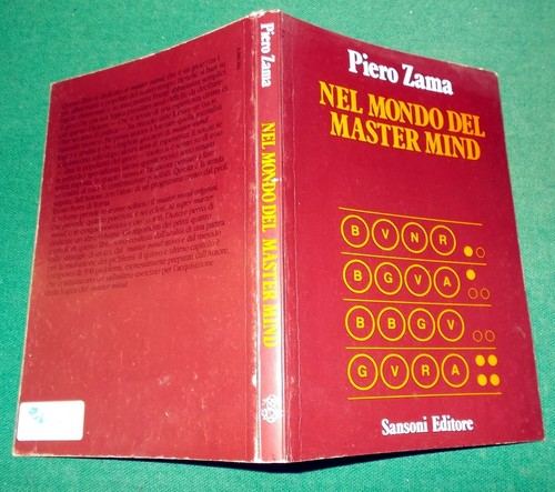 Nel mondo del master - mind, di