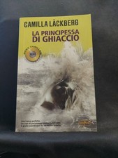 CAMILLA LACKBERG - LA PRINCIPESSA DI GHIACCIO