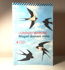 MAGARI DOMANI RESTO DI LORENZO