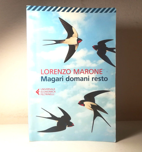 Magari domani resto lorenzo - domani,