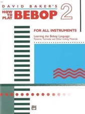 David Baker How To Play Bebop