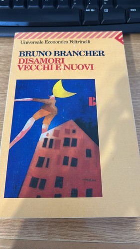 Disamori vecchi nuovi - vecchi,