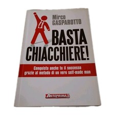 Basta Chiacchiere! Mirko Gasparotto