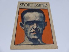 SPORTISSIMO ANNO I° N° 12 DEL 1924 CICLISMO BOTTECCHIA AUTOMOBILISMO 