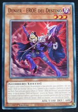 DENIER EROE DEL DESTINO in