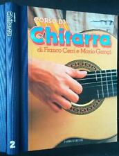 CORSO DI CHITARRA VOL. 2 CERRI - GANGI FABBRI EDITORI 1991  RILEGATO