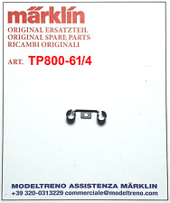 MARKLIN TP800-61/4