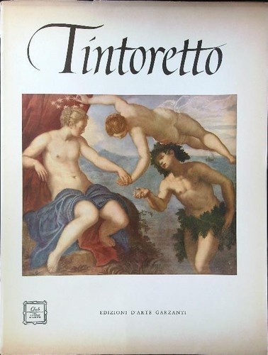 Tintoretto edizioni - tintoretto,