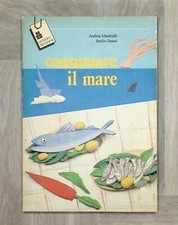 Consumare Il Mare Libro Maestrelli Senesi Radici del Pane Clesav Cucina Pesce