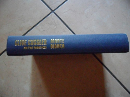 Morte bianca clive cussler - morte,