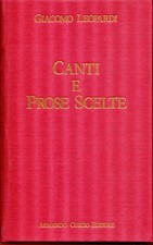 GIACOMO LEOPARDI-CANTI E PROSE