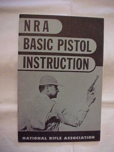 Nra basic pistol instruction - basic,