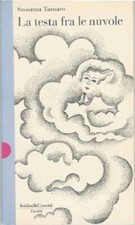 Tamaro Susanna LA TESTA FRA LE NUVOLE 1994