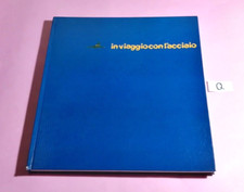 LIBRO IN VIAGGIO CON L' ACCIAIO-ITALSIDER 1976(COPIA FUORI COMMERCIO)-ILLUSTRATO