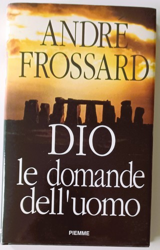 André frossard dio le - frossard., dio.