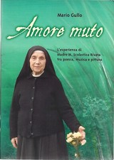 Amore muto Madre M. Scolastica