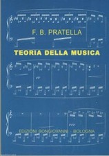 PRATELLA - TEORIA DELLA MUSICA
