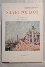 Silvio Polloni, presentazione di Piero Bernardini, Allegranza, 1950