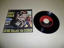 VINILE 45 GIRI BOBBY SOLO RINGO DOVE VAI?-LA CASA DEL SIGNORE RICORDI SRL 10-400