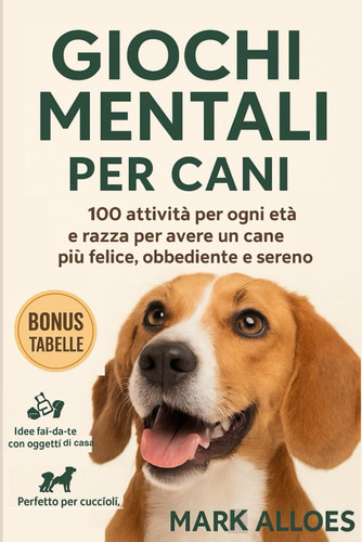 Giochi mentali per cani - giochi,