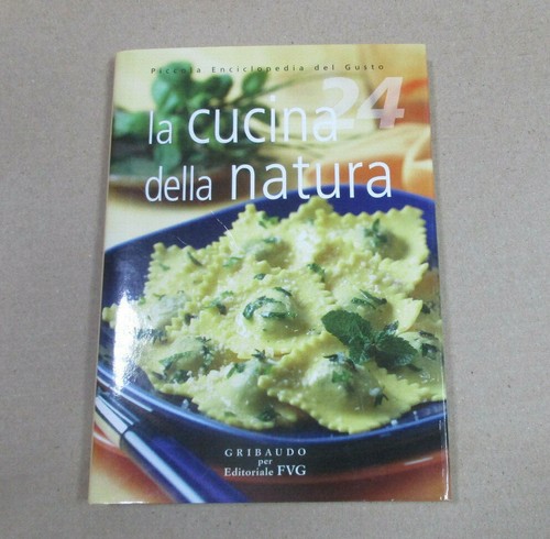 Manuale cucina della natura - la,
