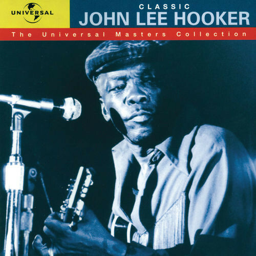 John lee hooker classic - john,
