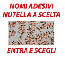  NOMI ADESIVI NUTELLA ENTRA E
