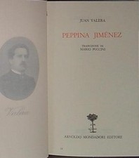 Valera j. PEPPINA JIMENEZ Milano; Mondadori 