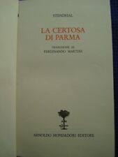 BIBLIOTECA ROMANTICA-STENDHAL-LA CERTOSA DI PARMA-MONDADORI 1969