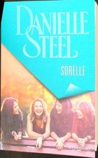 SORELLE STEEL DANIELLE MONDADORI 2019 I LIBRI DI DONNA MODERNA BROSSURA