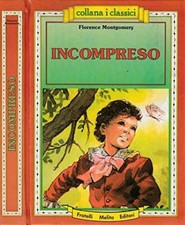 F. MONTGOMERY: Incompreso