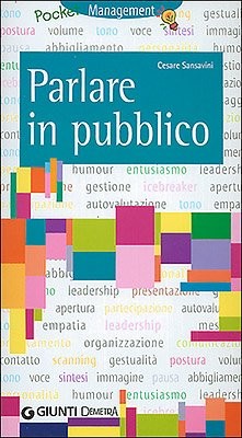 Parlare pubblico sansavini - parlare,