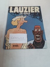 LAUZIER LILI FATALE  ED. BONELLI DARGAUD CARTONATO 1985