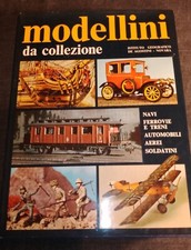 MODELLINI DA COLLEZIONE NAVI FERROVIE E TRENI AUTOMOBILI AEREI SOLDATINI 