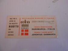 biglietto stadio-JUVENTUS-DANIMARCA V.GLORIE-DANIMARCA-ITALIA FEMMINILE 1971
