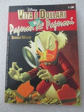 VITA E DOLLARI DI PAPERON DE' PAPERONI SPECIALE 60 ANNI - WALT DISNEY ITALIA